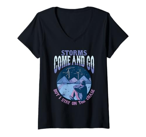 Damen Sturmjäger Meteorologe Storms Come and Go T-Shirt mit V-Ausschnitt Damen Sturmjäger Meteorologe Storms Come and Go T-Shirt mit V-Ausschnitt von Meteorologen Sturmjäger Gewitter Wetter