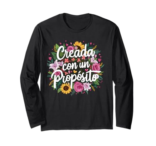 Creada Con Proposito | Latina Girl Power Inspirational Woman Langarmshirt von MexiColor