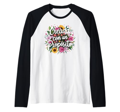 Creada Con Proposito | Latina Girl Power Inspirational Woman Raglan von MexiColor