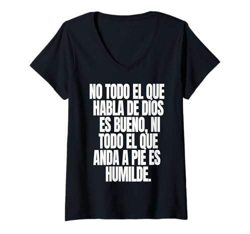 Damen No todo EL que Habla de Dios es Bueno NI todo EL que anda a T-Shirt mit V-Ausschnitt von MexiColor