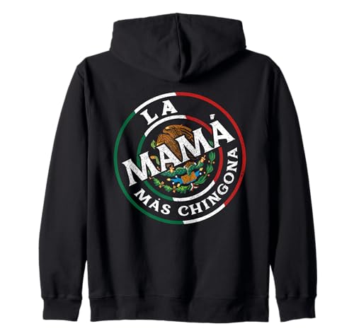 La Mama Mas Chingona Spanish Latinx Funny Mexicans Saying Kapuzenjacke La Mama Mas Chingona Spanish Latinx Funny Mexicans Saying Kapuzenjacke von MexiColor