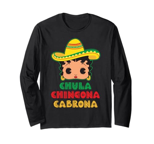 Womens Mexicana Chicana Mexican Girl Chula Cabrona Chingona Langarmshirt von MexiColor