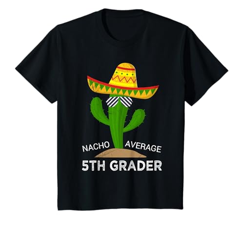 Kinder Nacho Durchschnittliche 5. Klasse T-Shirt von Mexican Nachos Cinco De Mayo TShirts