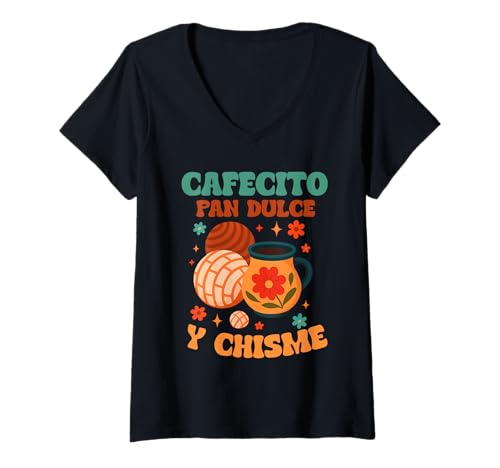 Damen Cafecito Pan Dulce Y Chisme Concha Mexikanisches Essen T-Shirt mit V-Ausschnitt von Mexican Pastries Conchas Cafecito Pan Dulce Gifts