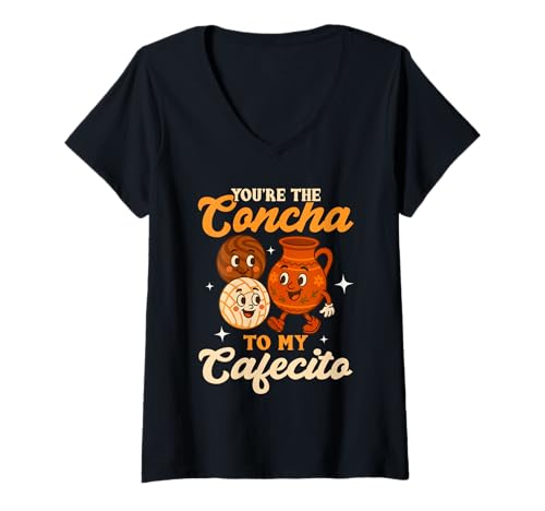Damen Du bist die Concha To My Cafecito Mexican Pastry Concha T-Shirt mit V-Ausschnitt von Mexican Pastries Conchas Cafecito Pan Dulce Gifts