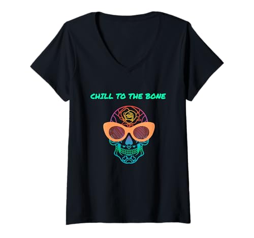 Damen Chill to The Bone Lustige Skelett-Geschenkideen, Chill, Totenkopf T T-Shirt mit V-Ausschnitt Damen Chill to The Bone Lustige Skelett-Geschenkideen, Chill, Totenkopf T T-Shirt mit V-Ausschnitt von Mexican Pride Inc