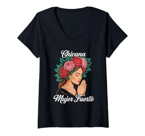 Damen Lustiger Mujer Fuerte Spruch Latina Power Chicana Damen Herren T-Shirt mit V-Ausschnitt von Mexican Roots Strong Woman Empowerment Mother Mom