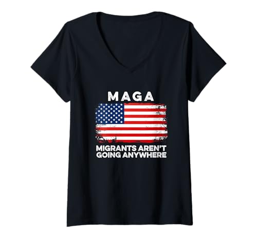 Damen Migranten gehen nirgendwohin MAGA Immigrant Mexican Pride T-Shirt mit V-Ausschnitt Damen Migranten gehen nirgendwohin MAGA Immigrant Mexican Pride T-Shirt mit V-Ausschnitt von Mexicans Aren't Going Anywhere Stop Deporting