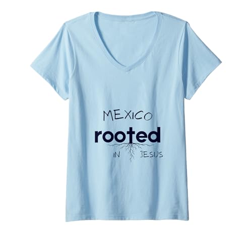 Damen Mexiko verwurzelt in Jesus Christliche Kunst T-Shirt mit V-Ausschnitt Damen Mexiko verwurzelt in Jesus Christliche Kunst T-Shirt mit V-Ausschnitt von Mexico Faith Christ Clothing T-Shirts