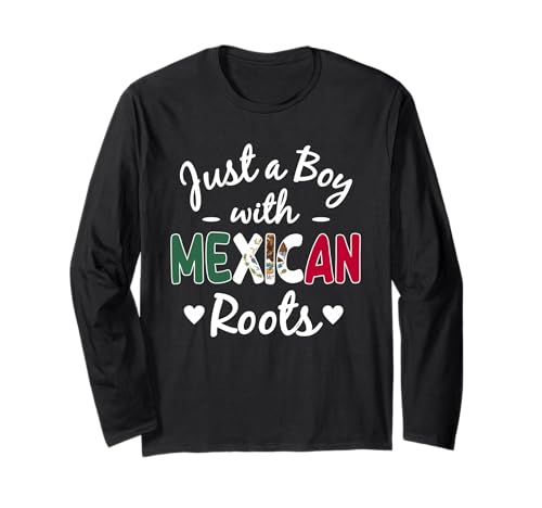 Nur EIN Junge mit mexikanischen Wurzeln Mexico Latino Men Pride Langarmshirt Nur EIN Junge mit mexikanischen Wurzeln Mexico Latino Men Pride Langarmshirt von Mexico Flag Designs Proud Mexican Roots
