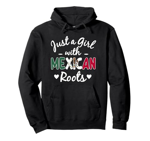 Nur EIN Mädchen mit mexikanischen Wurzeln Mexico Latino Women Pride Pullover Hoodie von Mexico Flag Designs Proud Mexican Roots
