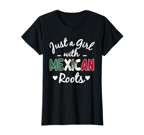 Nur EIN Mädchen mit mexikanischen Wurzeln Mexico Latino Women Pride T-Shirt von Mexico Flag Designs Proud Mexican Roots