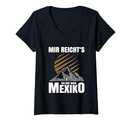 Damen Wandern Gadgets Urlaub Reise Souvenir Auswandern Mexiko T-Shirt mit V-Ausschnitt Damen Wandern Gadgets Urlaub Reise Souvenir Auswandern Mexiko T-Shirt mit V-Ausschnitt von Mexiko Wandern und Auswandern Gadgets