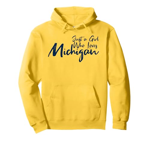 Cute Just A Girl That Loves Michigan, Women's Girls Pullover Hoodie Cute Just A Girl That Loves Michigan, Women's Girls Pullover Hoodie von Michigan Women and Girls Apparel