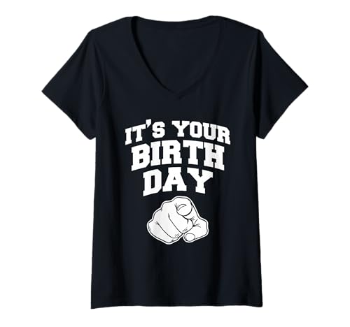 Damen Es ist Dein Geburtstag T-Shirt mit V-Ausschnitt Damen Es ist Dein Geburtstag T-Shirt mit V-Ausschnitt von Miftees Birthday Tees