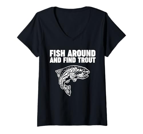 Damen Fish Around and Find Trout T-Shirt mit V-Ausschnitt Damen Fish Around and Find Trout T-Shirt mit V-Ausschnitt von Miftees Fishing Tees