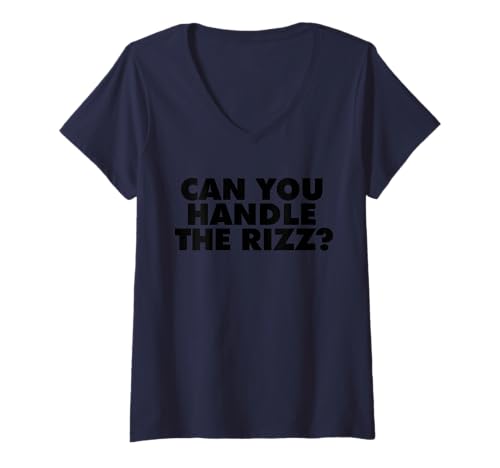 Damen Can You Handle The Rizz T-Shirt mit V-Ausschnitt von Miftees