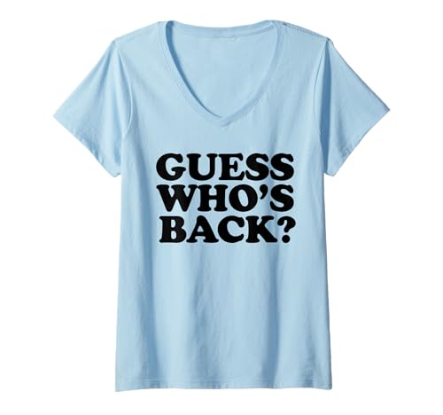 Damen Guess Who's Back T-Shirt mit V-Ausschnitt von Miftees