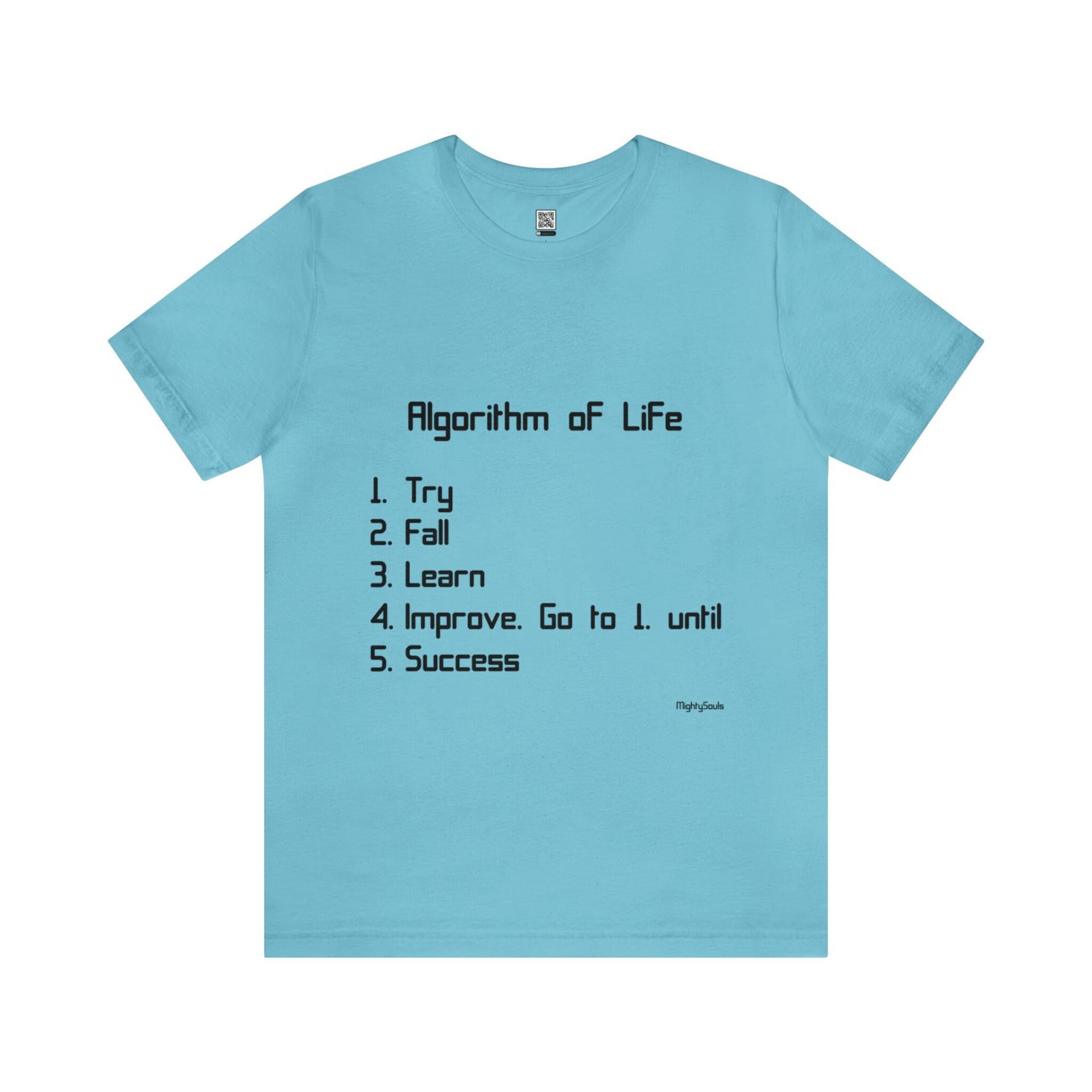 Algorithmus Des Lebens - T-Shirt Unisex Schwarze Schrift 5 Farben 6 Größen Energetisierende Kleidung Motivation von MightySoulsStore