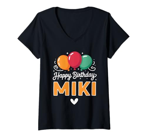 Damen Alles Gute zum Geburtstag Spruch Miki T-Shirt mit V-Ausschnitt Damen Alles Gute zum Geburtstag Spruch Miki T-Shirt mit V-Ausschnitt von Miki Name Spruch für Geburtstag