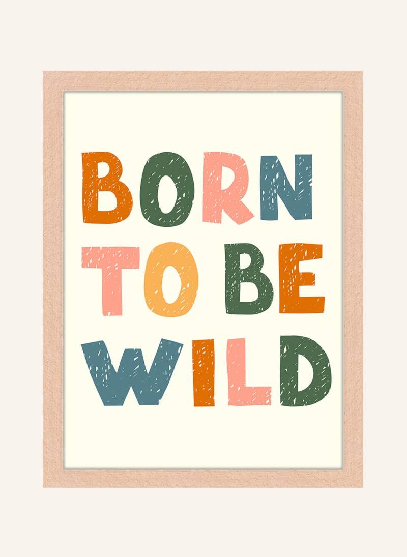 Milan Moon Wandbild Geboren, Um Wild Zu Sein Mit Rahmen braun Milan Moon Wandbild Geboren, Um Wild Zu Sein Mit Rahmen braun von Milan Moon