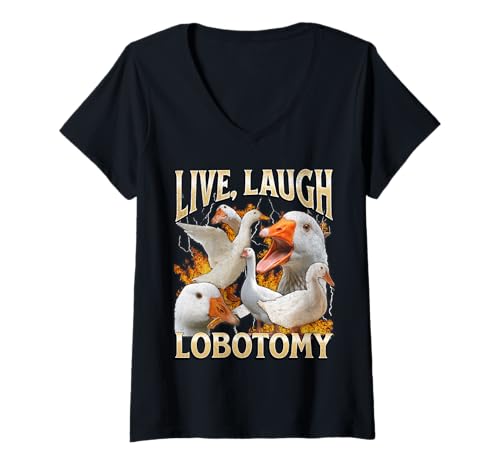 Damen Live Laugh Lobotomy Funny Goose Meme Bootleg Y2K Grafik T-Shirt mit V-Ausschnitt von MildlyPerturbed