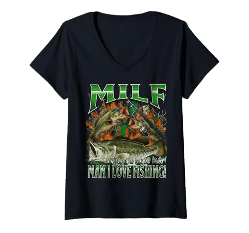 Damen Milf Man I Love Fishing Funny Offensive Meme Bootleg Grafik T-Shirt mit V-Ausschnitt von MildlyPerturbed