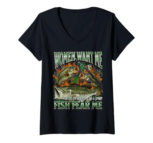 Damen Women Want Me Fish Fear Me Lustiges Angel-Meme-Bootleg T-Shirt mit V-Ausschnitt von MildlyPerturbed