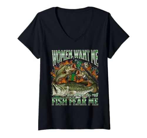 Damen Women Want Me Fish Fear Me Lustiges Angel-Meme-Bootleg T-Shirt mit V-Ausschnitt von MildlyPerturbed