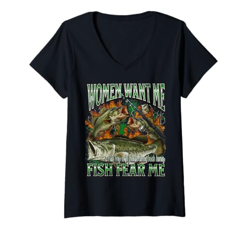 Damen Women Want Me Fish Fear Me Lustiges Angel-Meme-Bootleg T-Shirt mit V-Ausschnitt von MildlyPerturbed