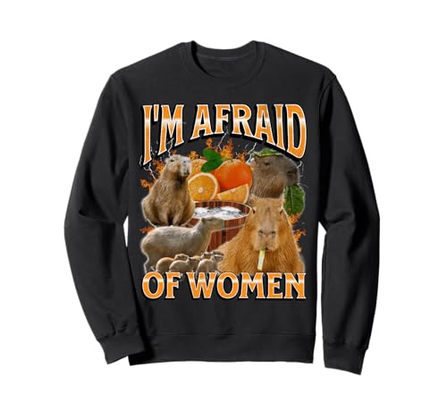 Ich Habe Angst vor Frauen Lustige Capybara-Meme-Bootleg Y2K-Grafik Sweatshirt von MildlyPerturbed