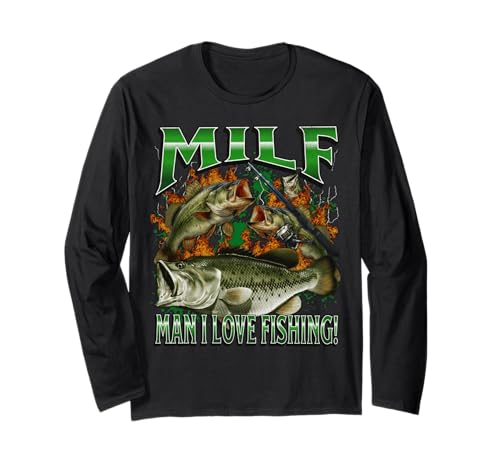 Milf Man I Love Fishing Funny Offensive Meme Bootleg Grafik Langarmshirt von MildlyPerturbed