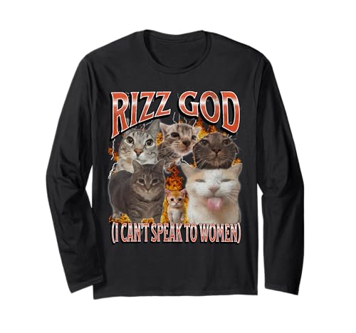 Rizz God Ich kann nicht mit Frauen sprechen Lustiges Katzen-Meme-Bootleg Langarmshirt von MildlyPerturbed