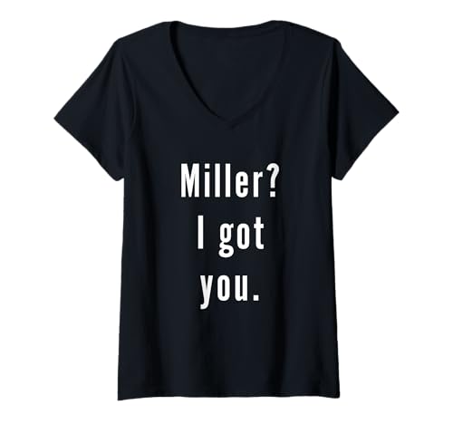 Damen Miller? Ich hab Dich. T-Shirt mit V-Ausschnitt Damen Miller? Ich hab Dich. T-Shirt mit V-Ausschnitt von Miller? I.Got.You. Birthday Name Funny