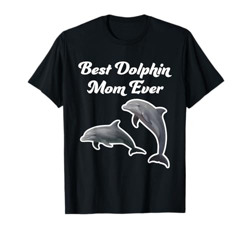 Beste Delfin-Mama Aller Zeiten T-Shirt von Miller Sye