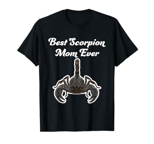 Beste Skorpion-Mama Aller Zeiten - Emperor Scorpions T-Shirt von Miller Sye