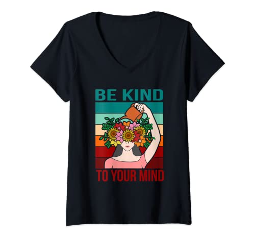 Damen Be Kind To Your Mind Happy Mental Health Awareness Grafik T-Shirt mit V-Ausschnitt Damen Be Kind To Your Mind Happy Mental Health Awareness Grafik T-Shirt mit V-Ausschnitt von Mind Health Brain Depression Anxiety Illness Care