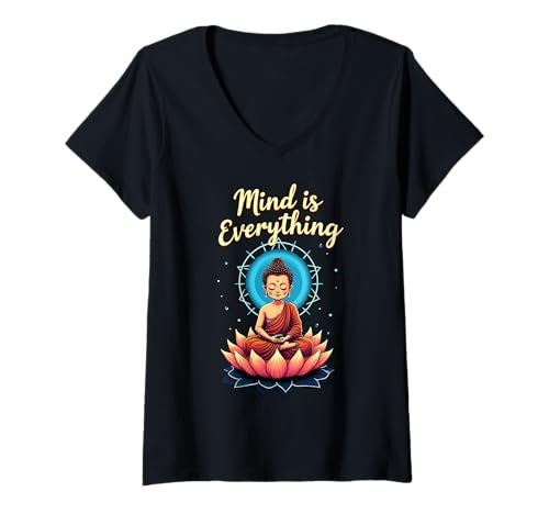Damen Geist ist Alles Buddha-Meditation Lotus T-Shirt mit V-Ausschnitt Damen Geist ist Alles Buddha-Meditation Lotus T-Shirt mit V-Ausschnitt von Mindful Buddha Mandala Lotus Design Meditation