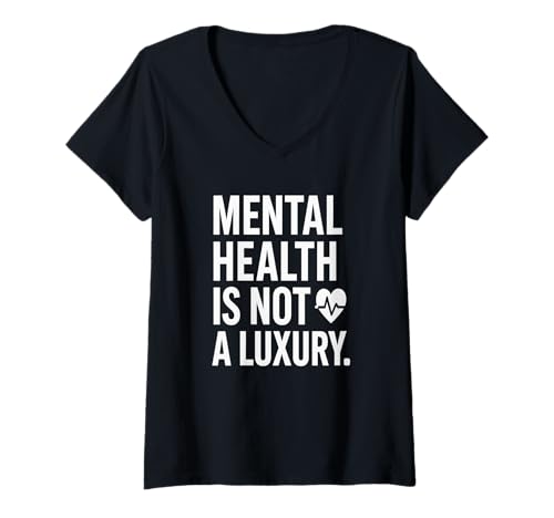 Damen Psychische Gesundheit Empathie Selbstpflege Angst Bewusstsein Therapie Te T-Shirt mit V-Ausschnitt von Mindfully Loud Co.