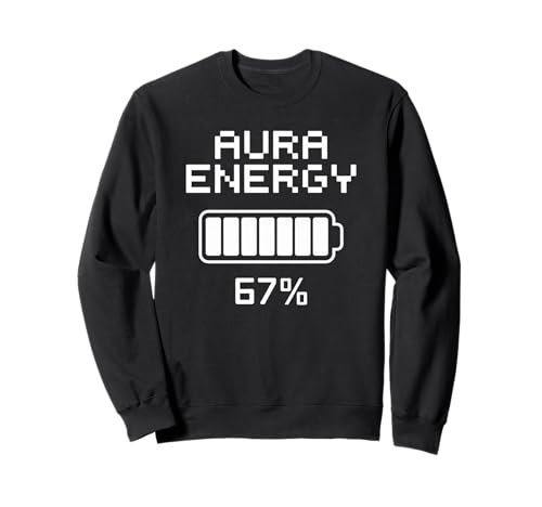 Lustig Aura Energie Spruch Spirituelle Kraft Level 67 Frauen Männer Sweatshirt Lustig Aura Energie Spruch Spirituelle Kraft Level 67 Frauen Männer Sweatshirt von Mindfulness Meditation Vibes Zen Cosmic Humor