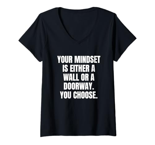 Damen Denkweise: Wand oder Tür? Motivierendes positives Denken T-Shirt mit V-Ausschnitt Damen Denkweise: Wand oder Tür? Motivierendes positives Denken T-Shirt mit V-Ausschnitt von Mindset Stuff