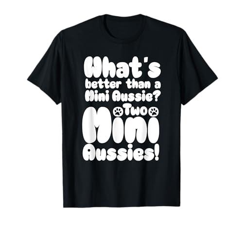 Zwei Aussies Spielzeug Australian Shepherd Geschenke Mini Aussie Mama T-Shirt von Mini Aussie Mom SpecialTee Co