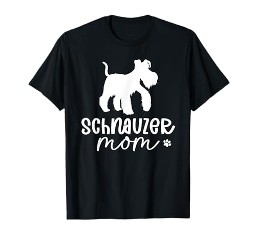 Schnauzer Mama T-Shirt Schnauzer Mama T-Shirt von Miniature Schnauzer Dog Owner Lover