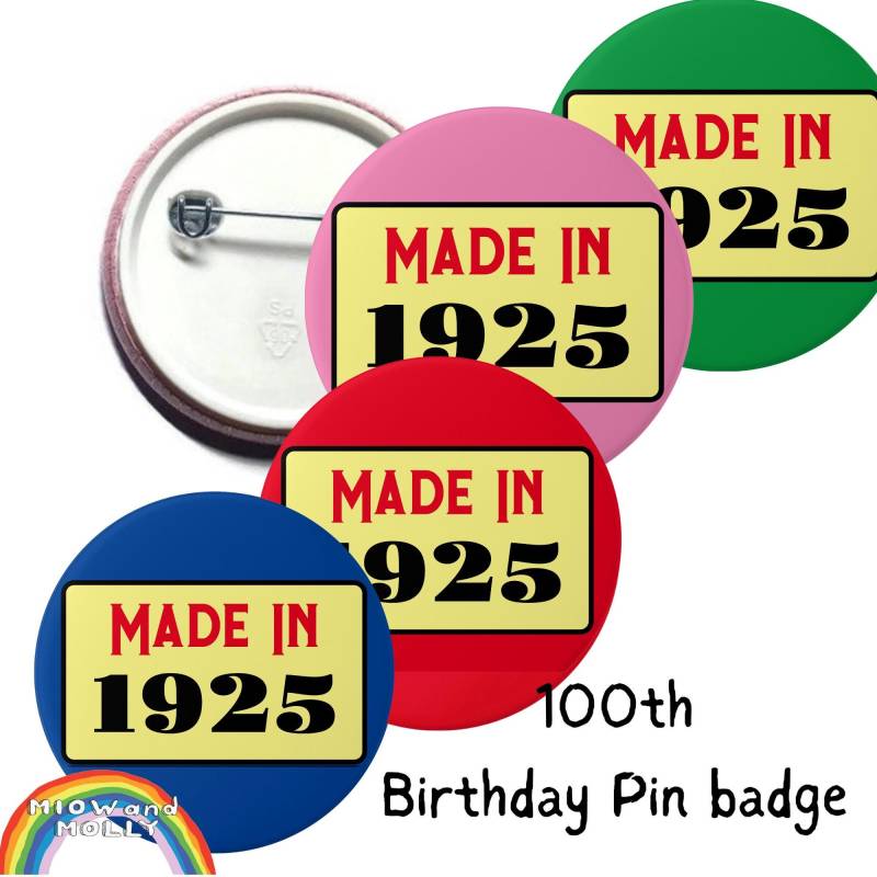 100 Jahre Geburtstagsabzeichen "Made in 1925' Anstecker von MiowandMolly