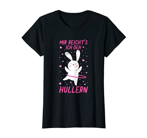 Damen Mir Reichts Ich Geh Hullern Hoop Fitness Tanz Hula Hase T-Shirt Damen Mir Reichts Ich Geh Hullern Hoop Fitness Tanz Hula Hase T-Shirt von Mir Reichts Ich Geh Hullern Hoop Fitness Geschenk