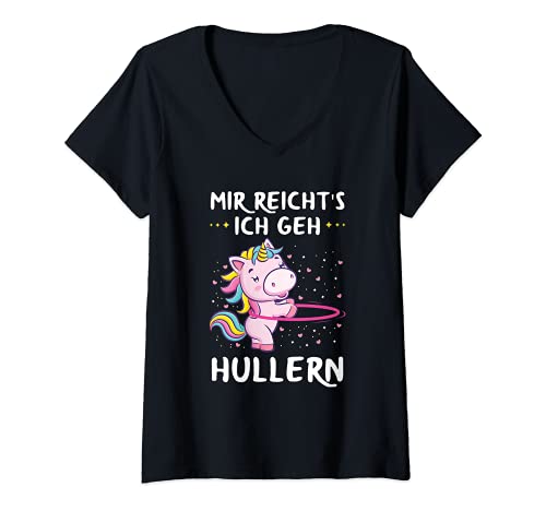 Damen Mir Reichts Ich Geh Hullern Hulacorn Hoop Fitness Hula Tanz T-Shirt mit V-Ausschnitt von Mir Reichts Ich Geh Hullern Hulacorn Geschenk