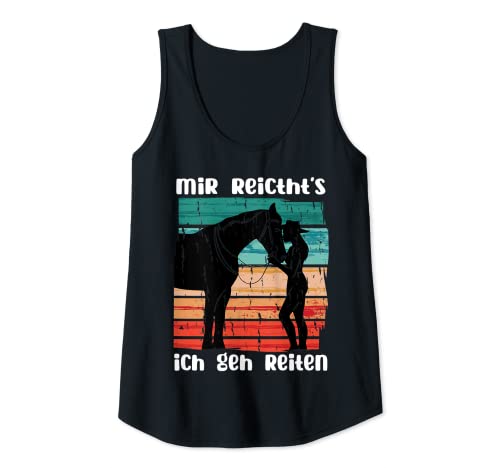 Damen Mir reichts ich geh jetzt Reiten lustiges Pferde Reiten Tank Top Damen Mir reichts ich geh jetzt Reiten lustiges Pferde Reiten Tank Top von Mir Reichts Ich Geh Reiten Reiterin