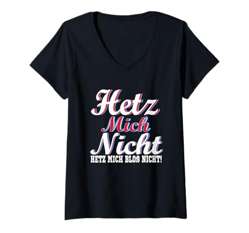 Damen Hetz mich nicht Chill bro Videospiel kostüm Hetz mich nicht T-Shirt mit V-Ausschnitt von Mir doch egal Hetz mich nicht Videospiel kostüm