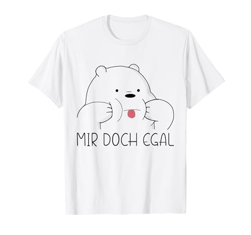 Mir doch egal Bär Lustiger Spruch Damen Herren Bärchen T-Shirt von Mir doch egal Lustiger Spruch Bärchen T-Shirt Bär
