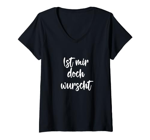 Damen MIR DOCH WURSCHT, COOL, LUSTIGER SPRUCH T-Shirt mit V-Ausschnitt Damen MIR DOCH WURSCHT, COOL, LUSTIGER SPRUCH T-Shirt mit V-Ausschnitt von Mir doch wurscht - and more....